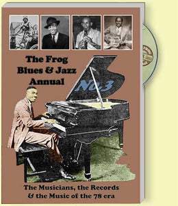 The Frog Blues & Jazz Annual No 3: Musicians, Records, Music of the 78 era - TestStoreX