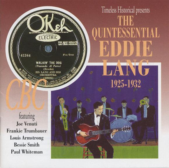 The Quintessential Eddie Lang  1925-1932