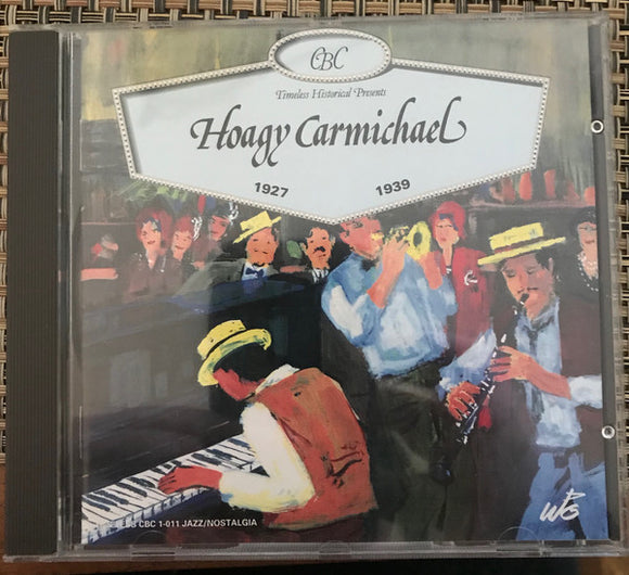 Hoagy Carmichael   1927-1938