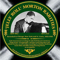 Jelly Roll' Morton Rarities        1923-30