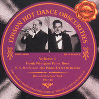 Edison Hot Dance Obscurities  Volume 1 1927-28