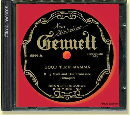 Good Time Mamma - King Mutt & his Tennessee Thumpers - TestStoreX